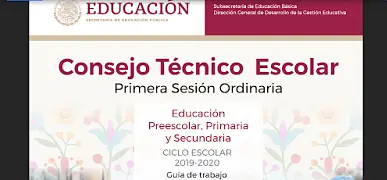 Guía para la primera sesión ordinaria del Consejo Técnico Escolar 2019-2020.