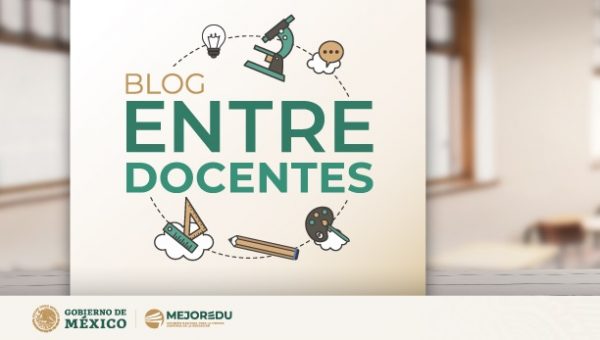 Lanza MEJOREDU blog "Entre docentes"; será un espacio de información y ...