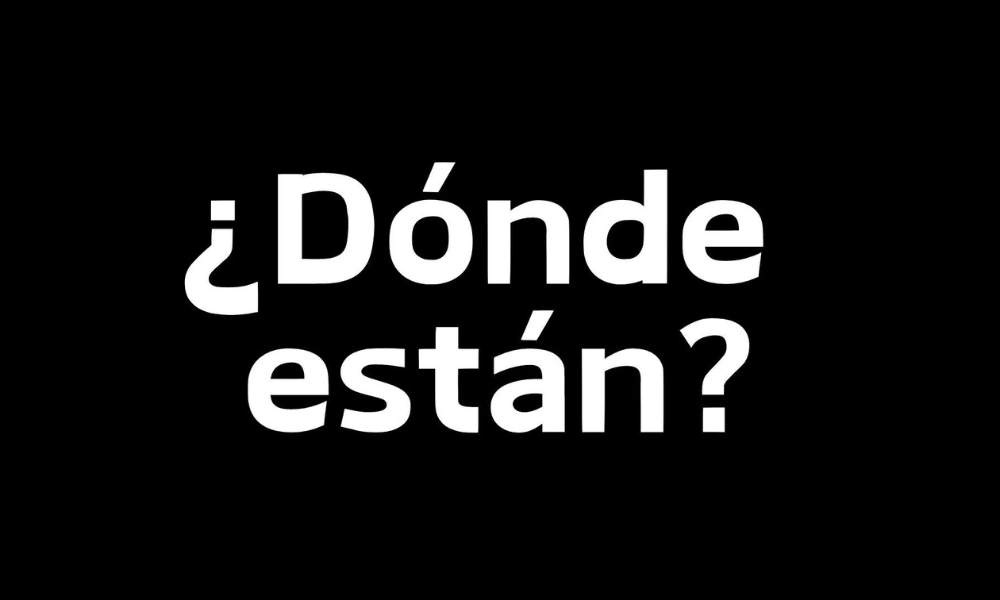 ¿Dónde están?