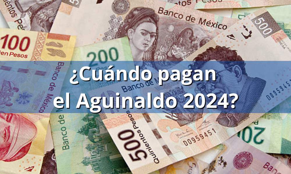 Publican decreto para el pago de Aguinaldo 2024. ¡Checa la información!