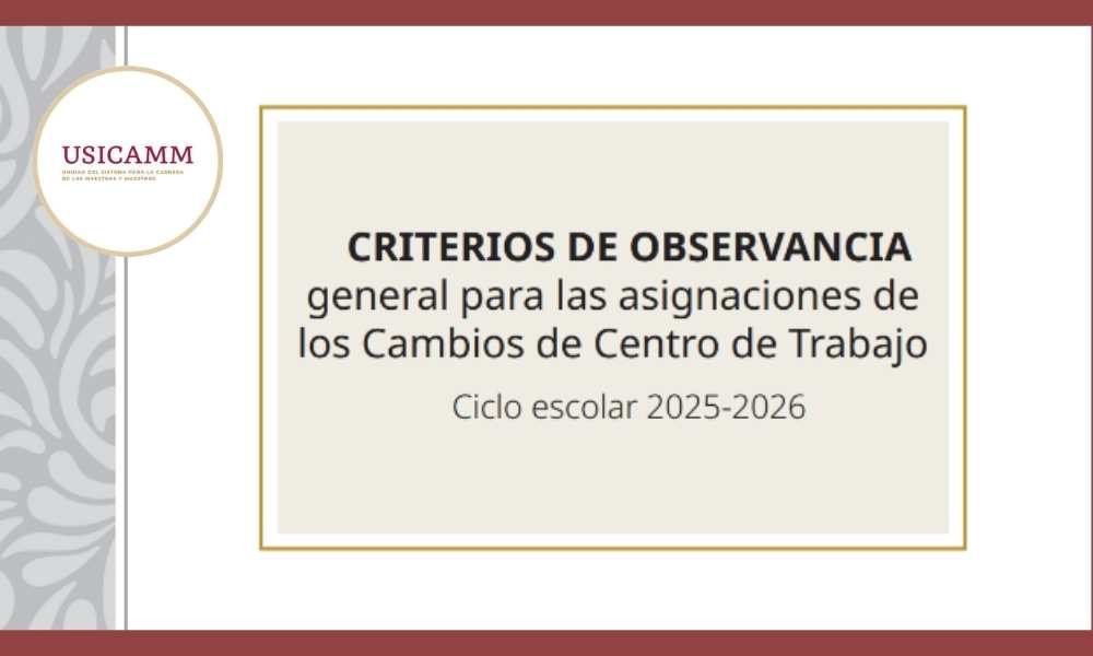 Criterios para cambios de escuela usicamm